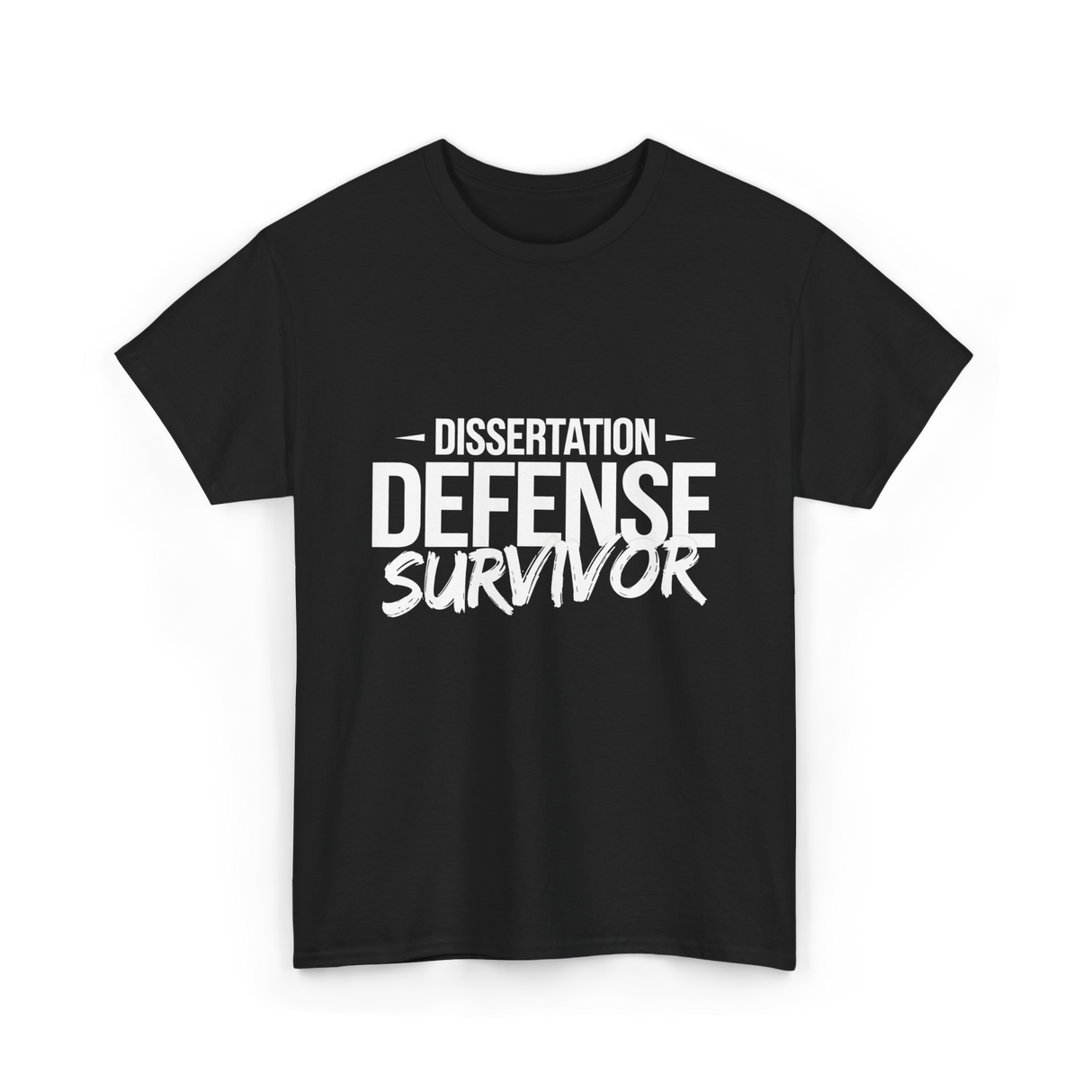 Dissertation Defense Survivor PhD T-Shirt - Black