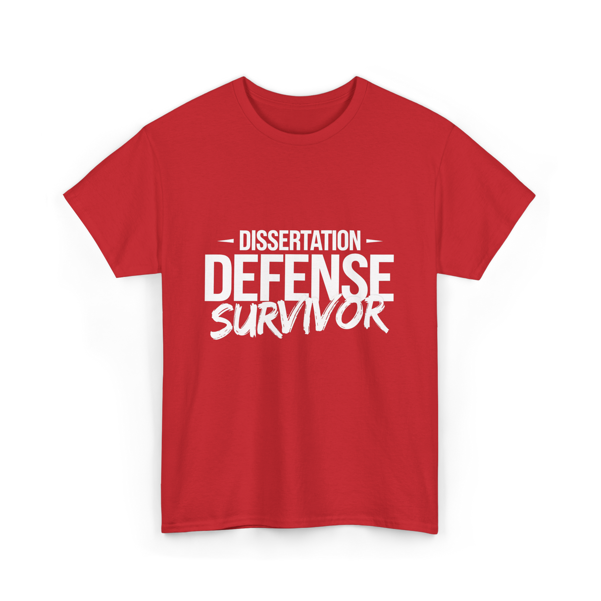 Dissertation Defense Survivor PhD T-Shirt - Red