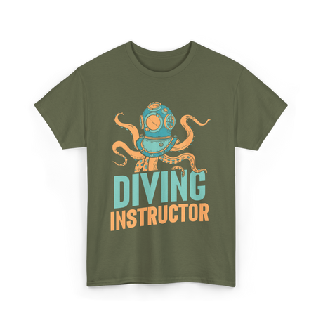 Diving Instructor Diving Diver T-Shirt - Military Green