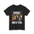 Divorce Party Team Divorce Celebration T-Shirt - Black