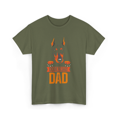 Doberman Dad Dog Lover T-Shirt - Military Green