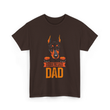 Doberman Dad Dog Lover T-Shirt - Dark Chocolate