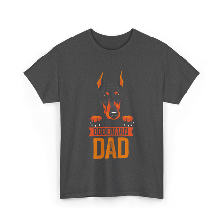 Doberman Dad Dog Lover T-Shirt - Dark Heather