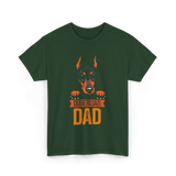 Doberman Dad Dog Lover T-Shirt - Forest Green