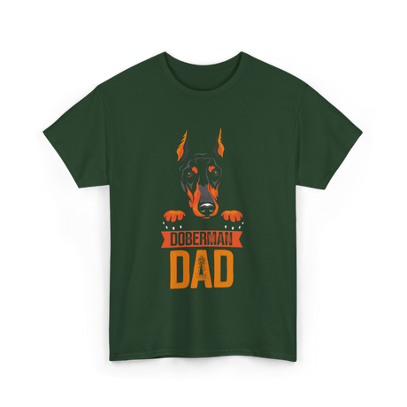 Doberman Dad Dog Lover T-Shirt - Forest Green