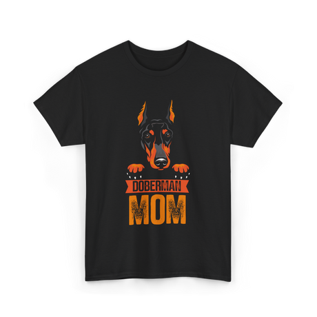 Doberman Mom Dog Lover T-Shirt - Black