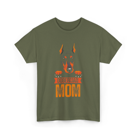 Doberman Mom Dog Lover T-Shirt - Military Green