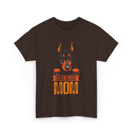 Doberman Mom Dog Lover T-Shirt - Dark Chocolate