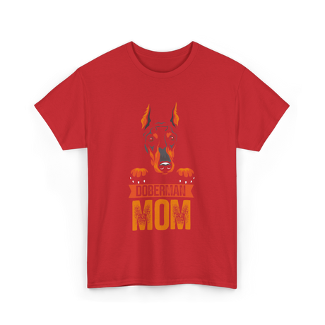 Doberman Mom Dog Lover T-Shirt - Red