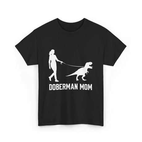 Doberman Mom Dog T-Shirt - Black