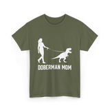 Doberman Mom Dog T-Shirt - Military Green