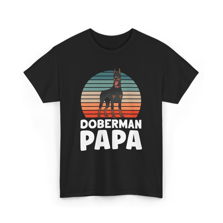 Doberman Papa Doberman Dog T-Shirt - Black