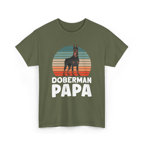 Doberman Papa Doberman Dog T-Shirt - Military Green