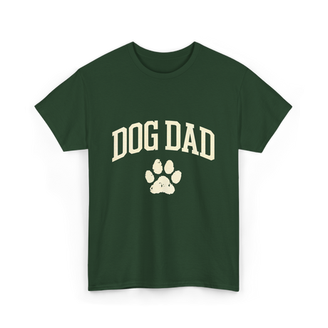 Dog Dad Dog Lover T-Shirt - Forest Green