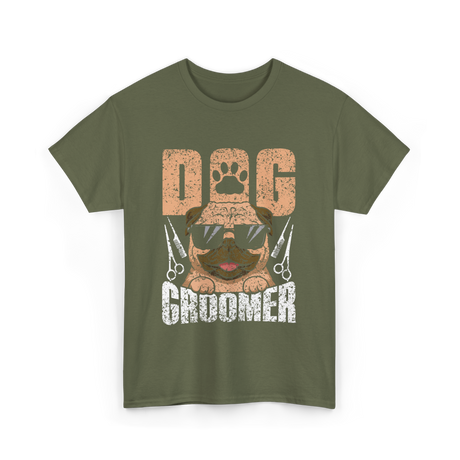 Dog Groomer Cute Dogs Grooming T-Shirt - Military Green