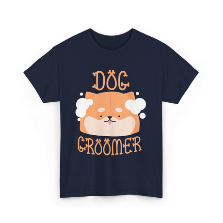 Dog Groomer Grooming Canines T-Shirt - Navy