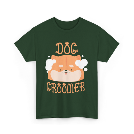 Dog Groomer Grooming Canines T-Shirt - Forest Green