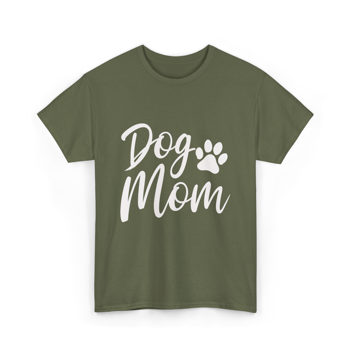 Dog Mom Dog Lover T-Shirt - Military Green