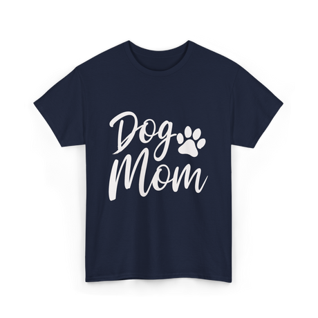 Dog Mom Dog Lover T-Shirt - Navy