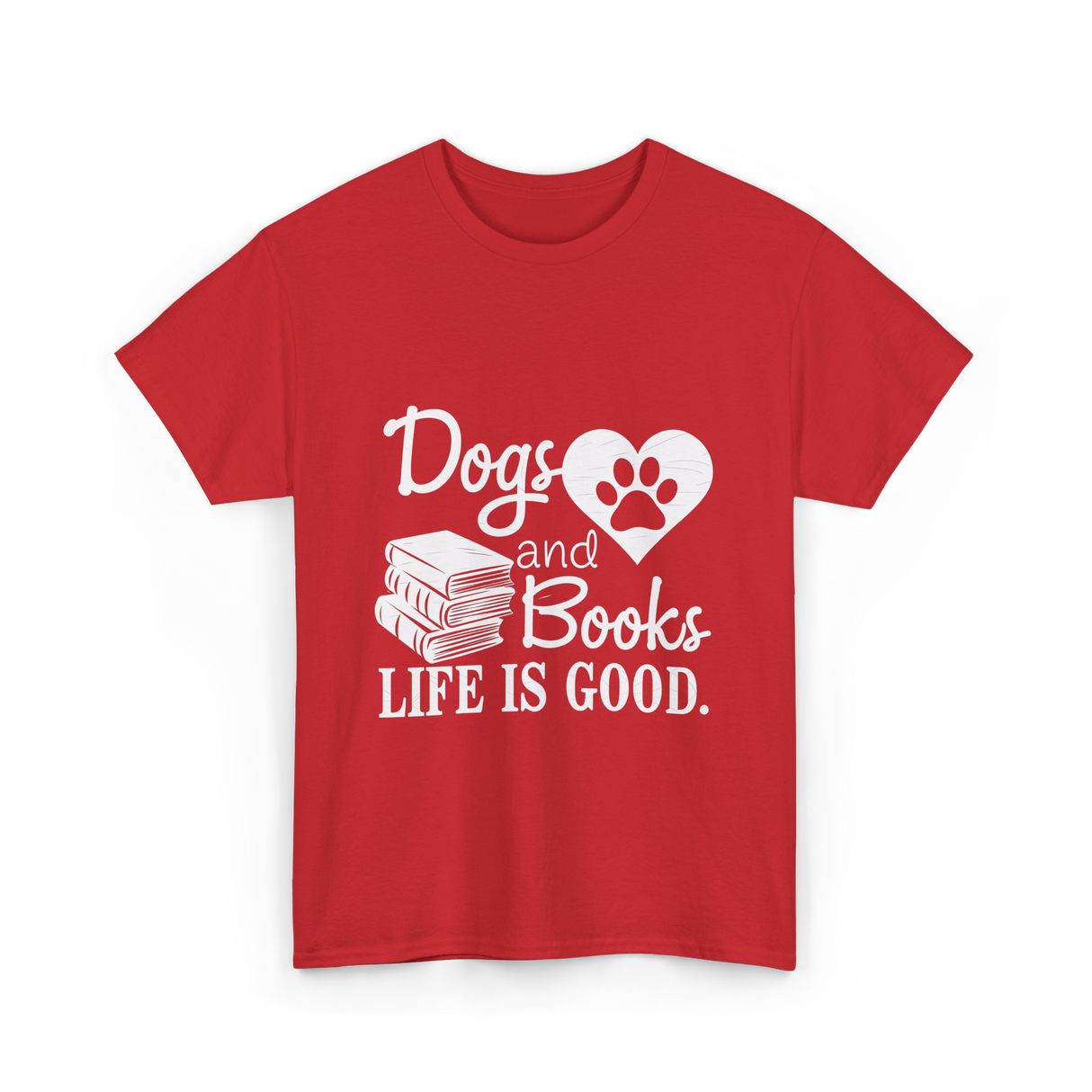 Dogs and Books Life T-Shirt - Red