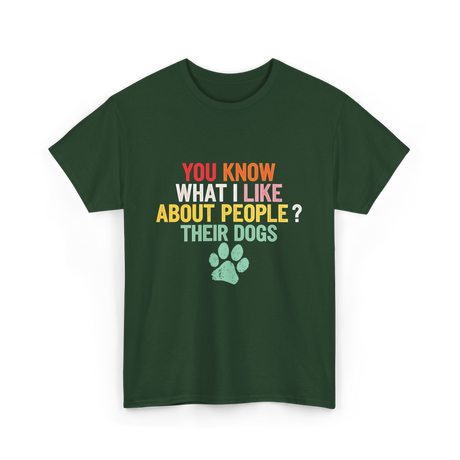 Dogs Dog Lover T-Shirt - Forest Green