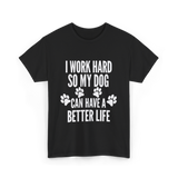 Dogs Life T-Shirt - Black