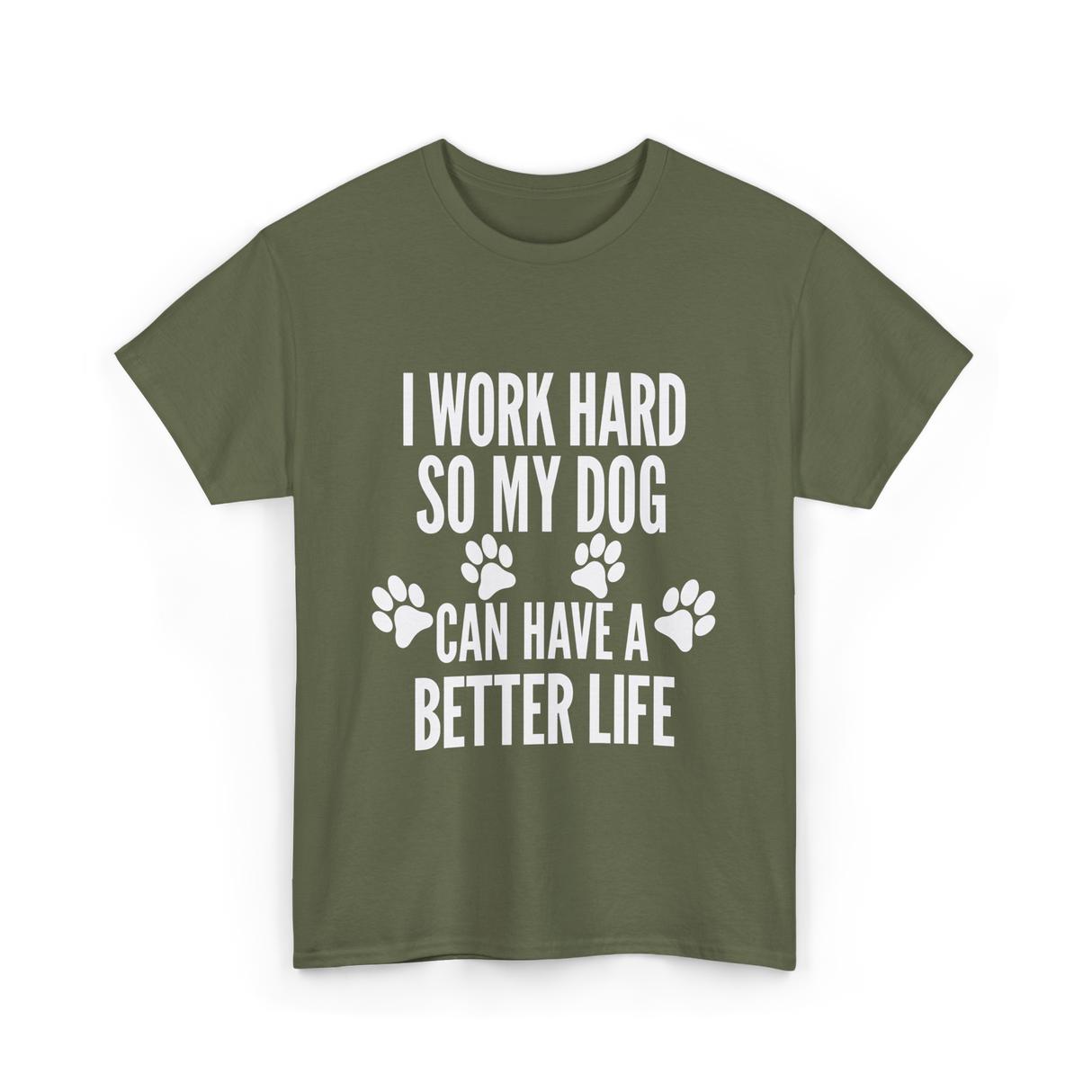 Dogs Life T-Shirt - Military Green