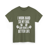 Dogs Life T-Shirt - Military Green