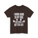 Dogs Life T-Shirt - Dark Chocolate