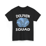 Dolphin Squad Dolphin Lovers T-Shirt - Black