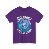 Dolphins Make Me T-Shirt - Purple