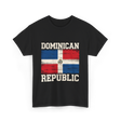 Dominican Republic Flag Patriotism T-Shirt - Black