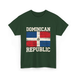 Dominican Republic Flag Patriotism T-Shirt - Forest Green