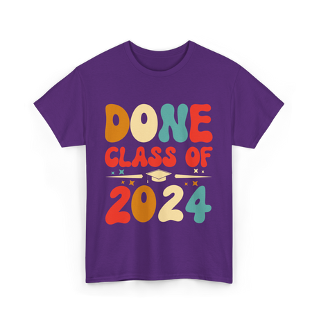 Done Class Of 2024 Graduation T-Shirt - Purple