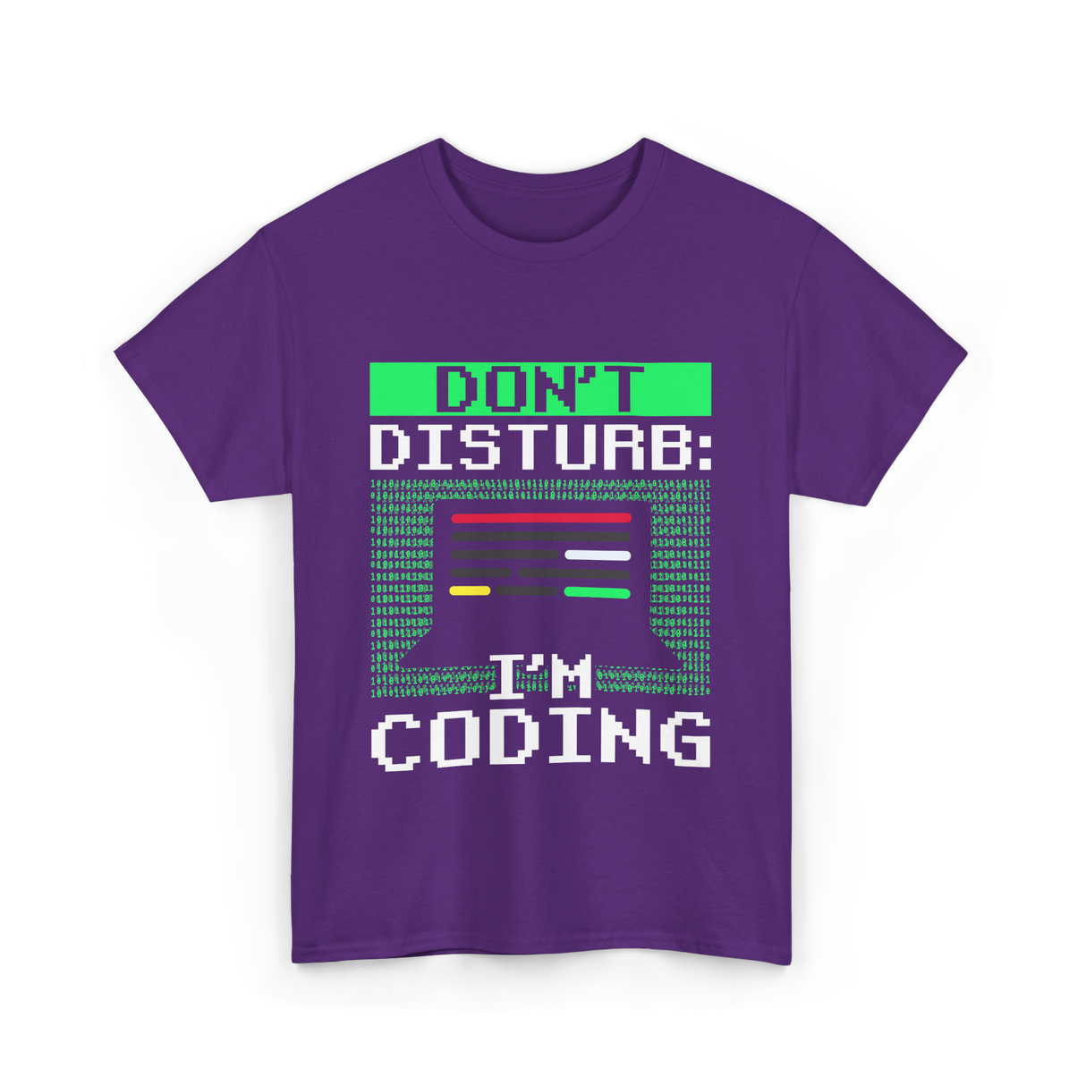 Don't Disturb I'm Coding Programmer T-Shirt - Purple