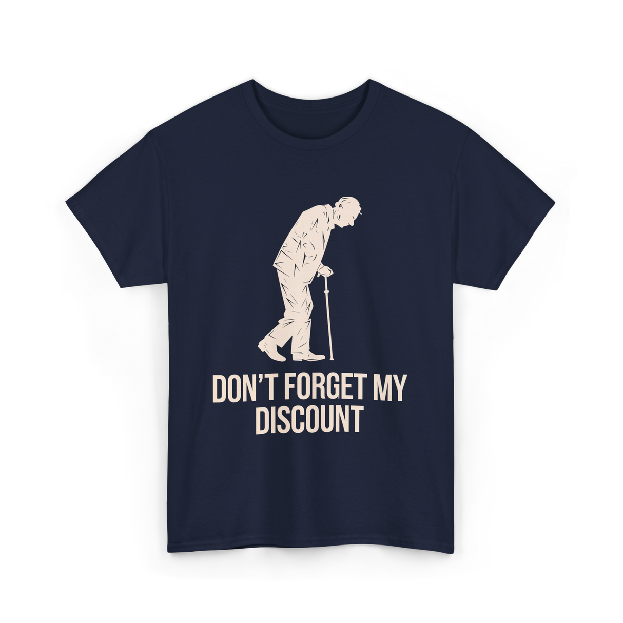 Don't Forget My Discount T-Shirt - Navy