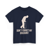 Don't Forget My Discount T-Shirt - Navy