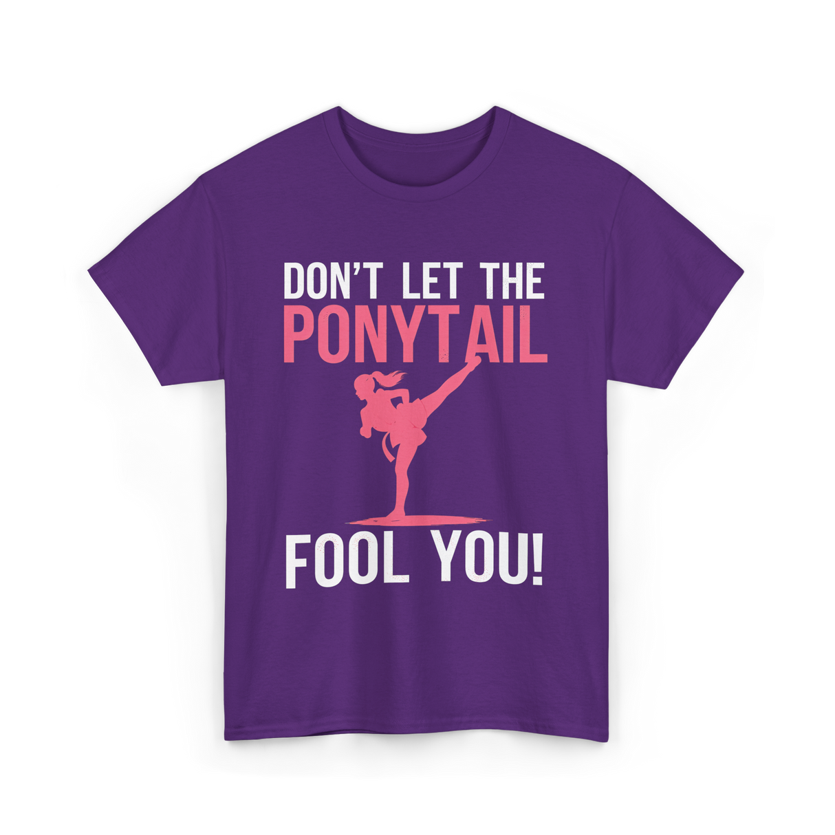 Don't Let The Ponytail Karate T-Shirt - Purple