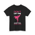 Don't Let The Ponytail Karate T-Shirt - Black