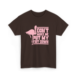 Don't Make Me Flamingo Animal T-Shirt - Dark Chocolate