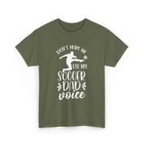 Don't Make Me Soccer Dad Voice T-Shirt - Military Green