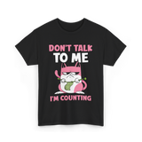 Don't Talk I'm Counting Knitting T-Shirt - Black