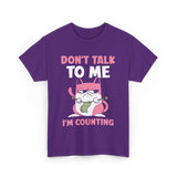 Don't Talk I'm Counting Knitting T-Shirt - Purple