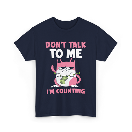 Don't Talk I'm Counting Knitting T-Shirt - Navy