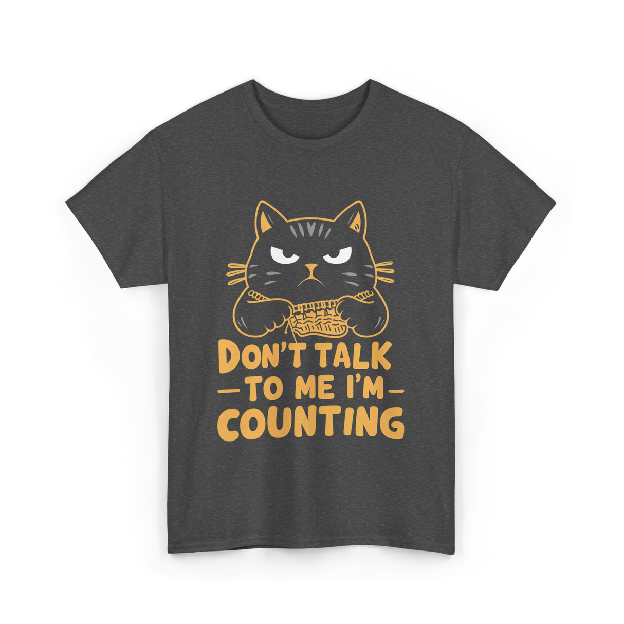 Dont Talk To Me Counting Cat Lover T-Shirt - Dark Heather