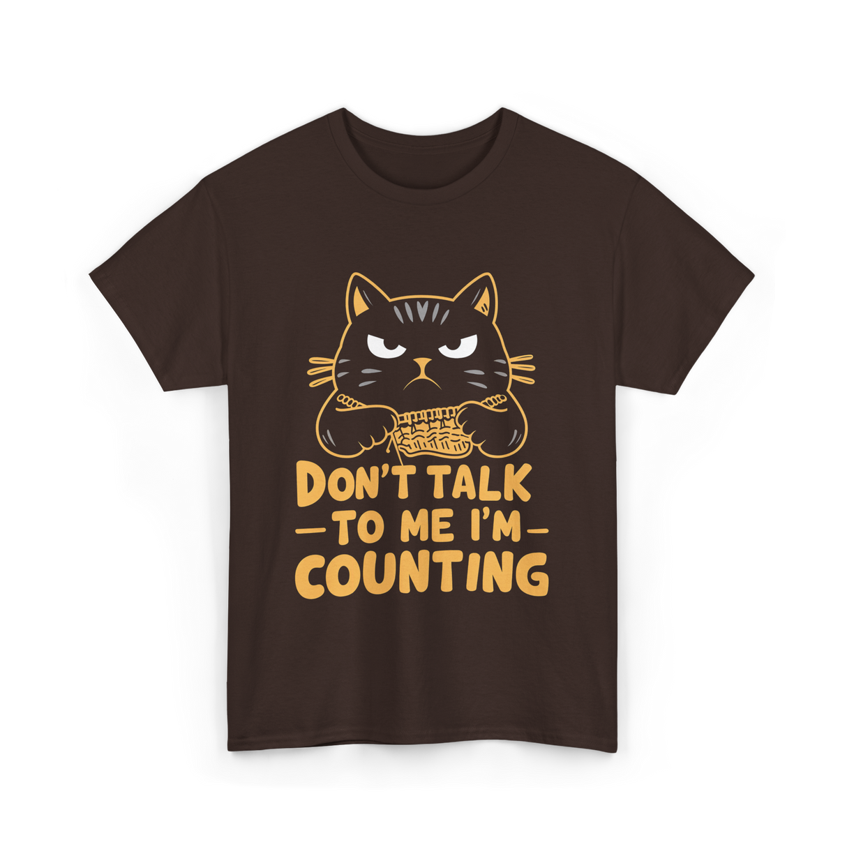 Dont Talk To Me Counting Cat Lover T-Shirt - Dark Chocolate