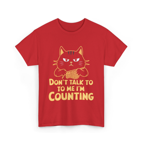 Don't Talk To Me Counting Knitting T-Shirt - Red