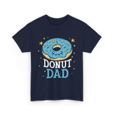 Donut Dad Donuts Father T-Shirt - Navy