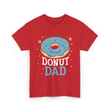 Donut Dad Donuts Father T-Shirt - Red