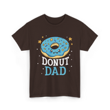 Donut Dad Donuts Father T-Shirt - Dark Chocolate